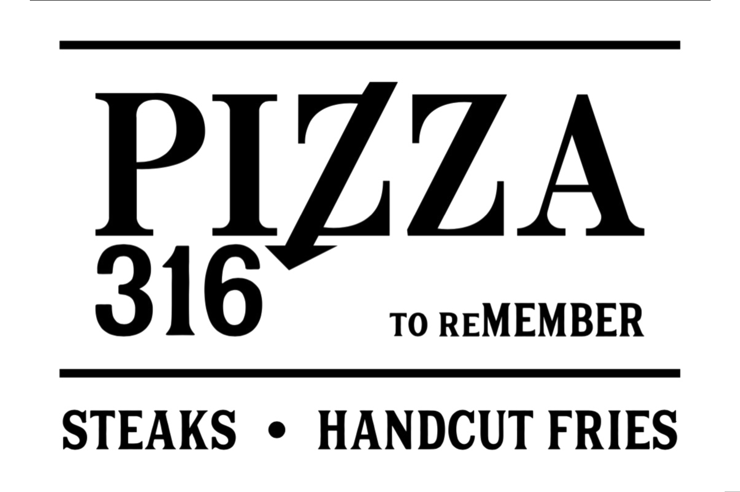 Pizza 316 - Pizza to Remember